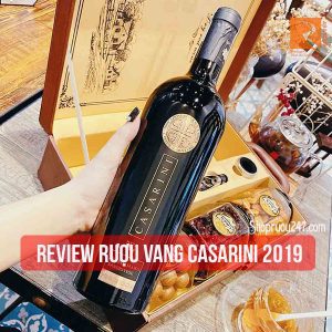 Review rượu vang Casarini 2019