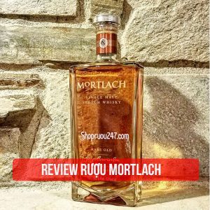 Review rượu Mortlach