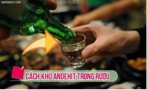Shopruou247_hinh_anh_cach khu Andehit trong ruou 1