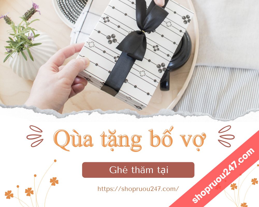 Qùa tặng bố vợ ý nghĩa, tinh tế